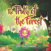 The Truth of the Forest