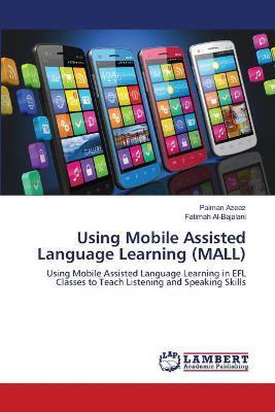 Using Mobile Assisted Language Learning (MALL), PAIMAN AZEEZ ...