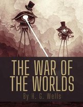 The War of the Worlds by H. G. Wells