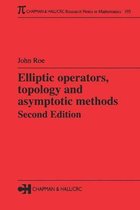 Elliptic Operators, Topology and Asymptotic Methods