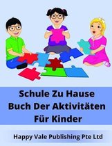 Schule Zu Hause Buch Der Aktivitaten Fur Kinder