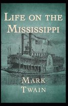 Life On The Mississippi Annotated