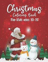 Christmas Coloring Book For Kids Ages 10-15
