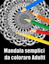 Mandala semplici da colorare adulti