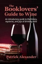 The Booklovers' Guide to Wine