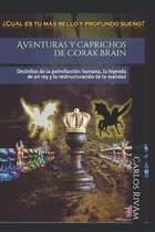 Aventuras y caprichos de Corak Brain