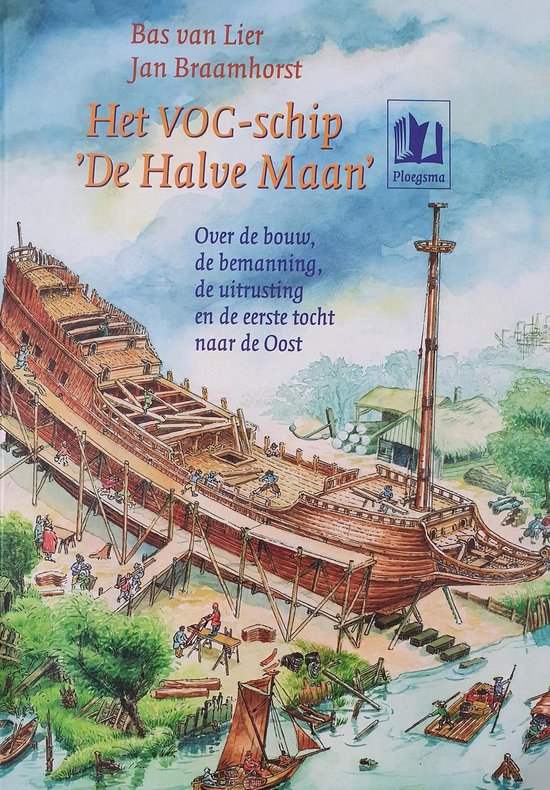 9789021611990 - Voc Schip De Halve Maan