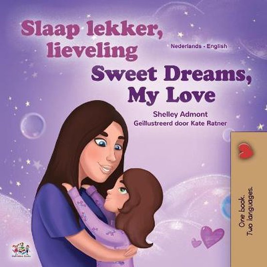 Dutch English Bilingual Collection- Sweet Dreams, My Love (Dutch English Bilingual Children's Book)