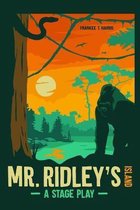 Mr. Ridley's Island