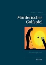 HAMBURG-KRIMI - M RDERISCHES GOLFSPIEL