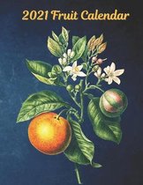 2021 Fruit Calendar