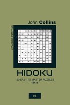 Hidoku - 120 Easy To Master Puzzles 11x11 - 8