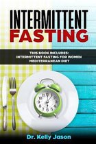 Intermittent Fasting: This book include