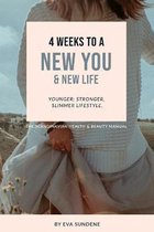 4 Weeks to a New You & New Life