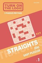 Turn On The Logic Straights 200 Easy Puzzles 9x9 (1)