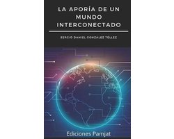 La aporía de un mundo interconectado