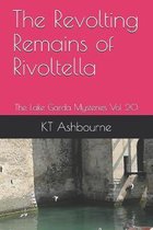 The Revolting Remains of Rivoltella