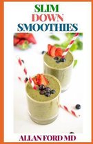 Slim Down Smoothies