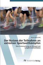 Der Nutzen der Teilnahme an extremen Sportwettkampfen