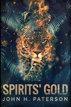 Spirits' Gold