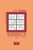 Sudoku X - 120 Easy To Master Puzzles 6x6 - 5