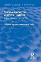 Routledge Revivals- Communication and Learning Revisited