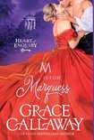 Heart of Enquiry- M is for Marquess