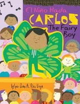 Carlos, The Fairy Boy