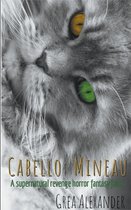 Cabello: Mineau