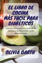 El libro de cocina mas facil para Diabeticos