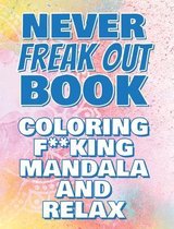 F**k Off - Coloring Mandala to Relax - Coloring Book for Adults - Left-Handed Edition