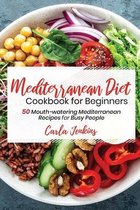 Mediterranean Diet Cookbook for Beginners