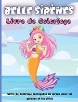 Belle Sirenes Livre de Coloriage