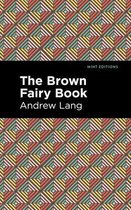 Mint Editions (The Children's Library) - The Brown Fairy Book