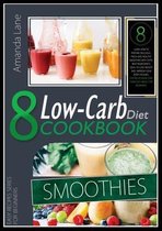 Low Carb Diet Cookbook Smoothies