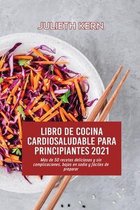 Libro de cocina cardiosaludable para principiantes 2021