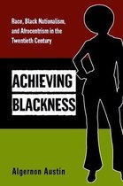 Achieving Blackness