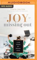 The Joy of Missing out