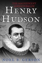 The Age of Sail-The Magnificent Adventures of Henry Hudson
