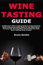 Wine Tasting Guide