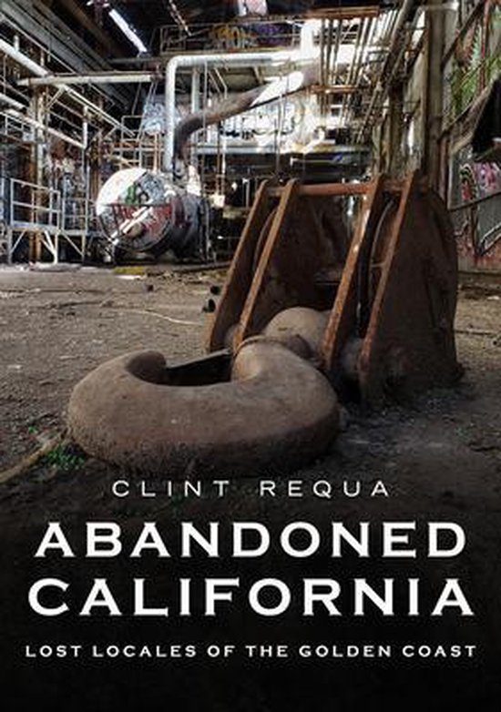 Abandoned California - cover