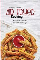Air Fryer Cooking