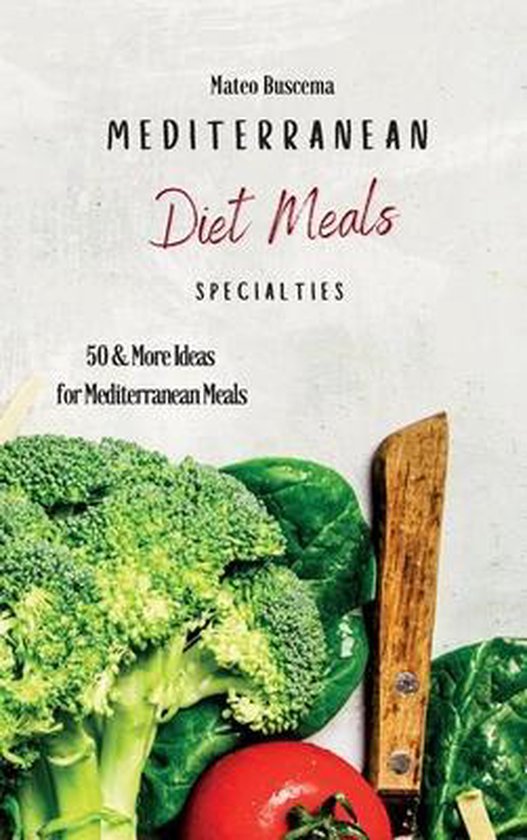 Mediterranean Diet Meals Specialties - cover