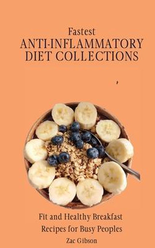 Fastest Anti-Inflammatory Diet Collections - cover