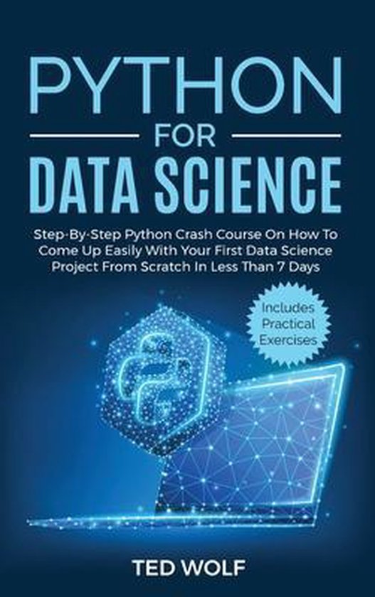 Python for Data Science | 9781802684162 | TED WOLF | Boeken | bol