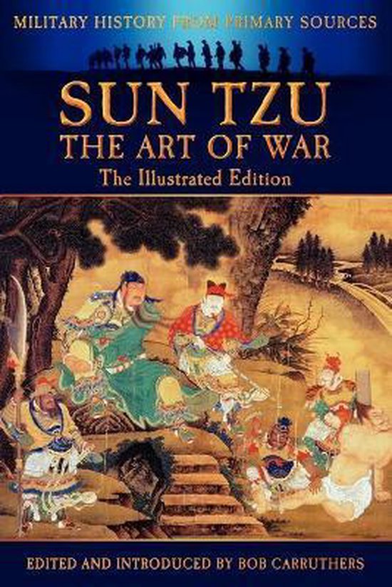 Sun Tzu - The Art of War - The Illustrated Edition - cover