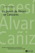 Studien Und Dokumente Zur Geschichte der Romanischen Literat-La poes�a de �lvaro de Ca�izares