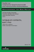 Studien Zur Romanischen Sprachwissenschaft Und Interkulturel- Lenguas en contacto, ayer y hoy