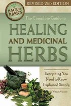 Complete Guide to Growing Healing & Medicinal Herbs