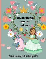 The princess and her unicorn